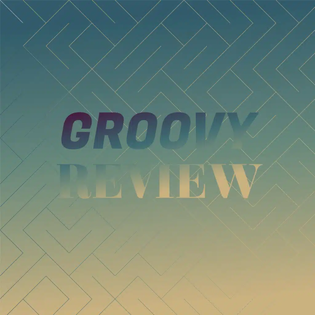 Groovy Review