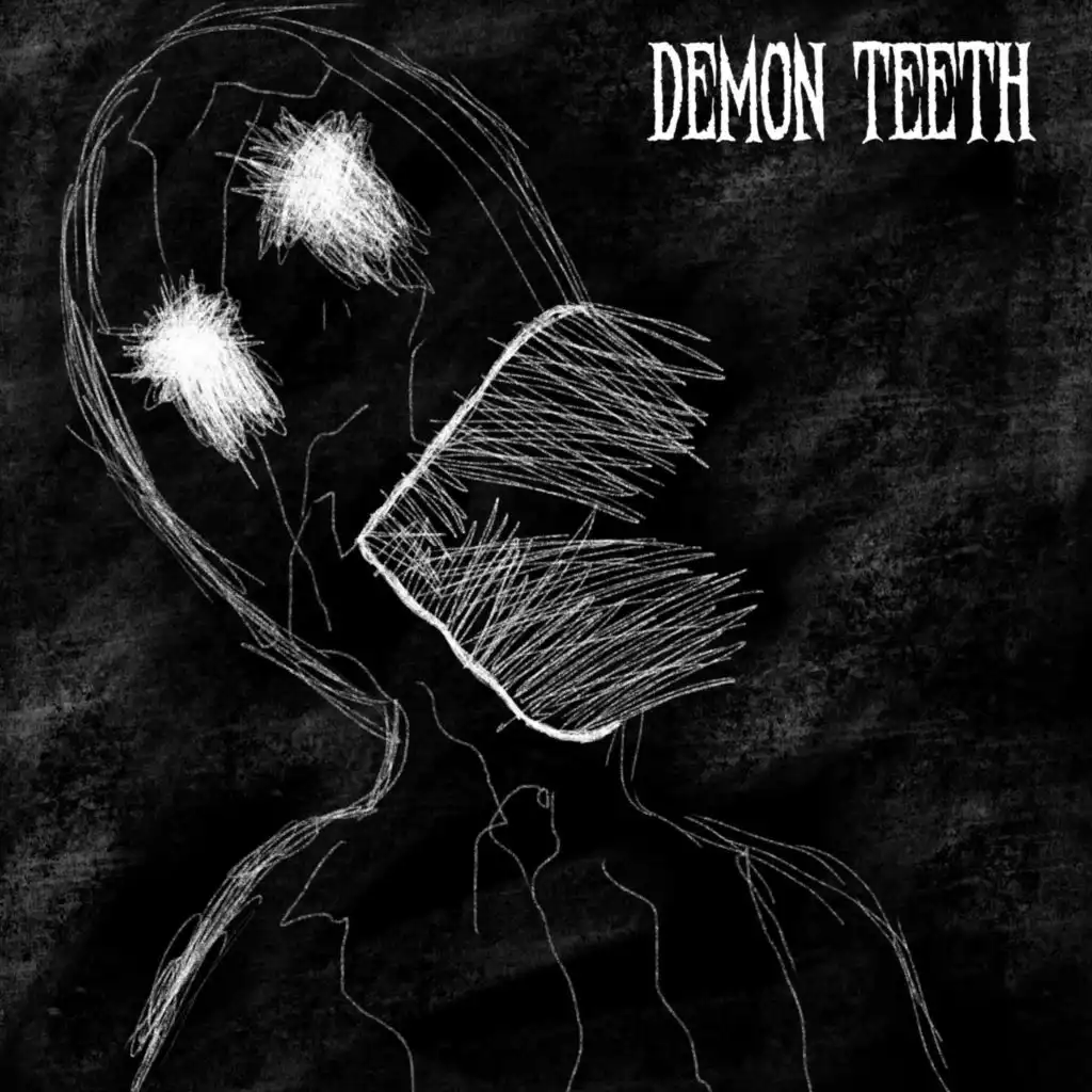 DEMON TEETH