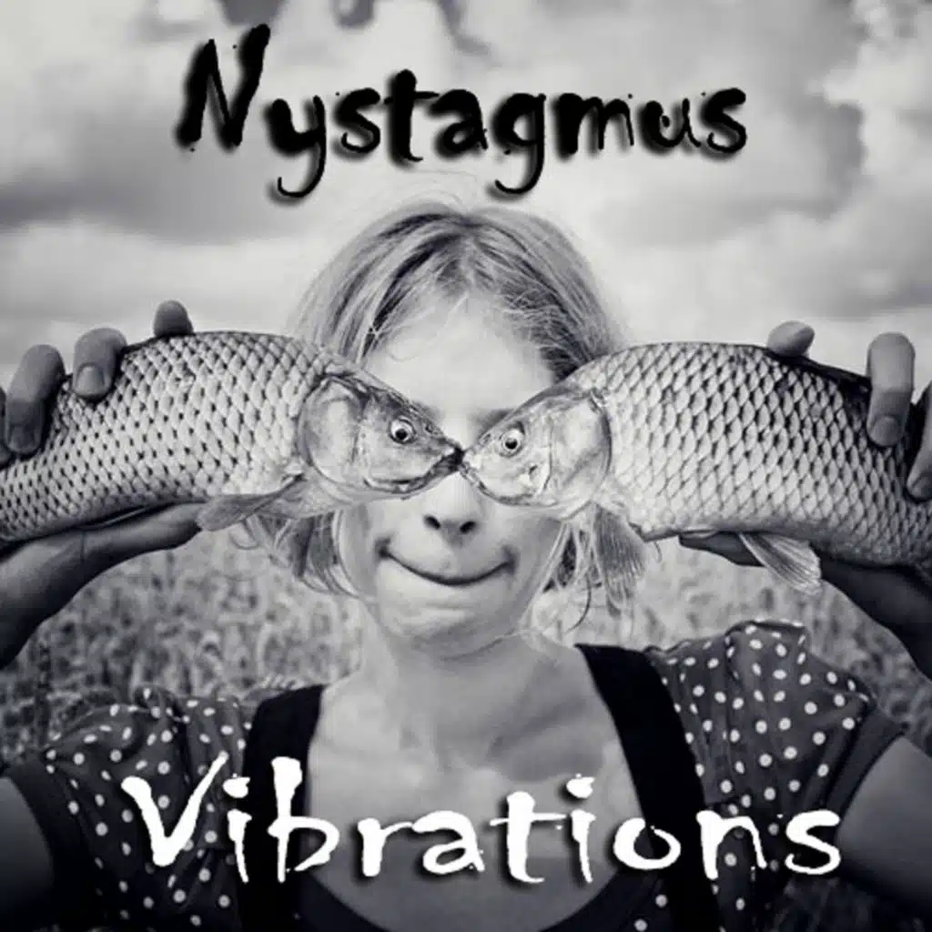 Nystagmus