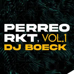 Perreo Rkt, Vol. 1