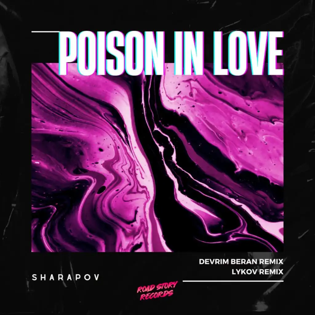 Poison in Love (Lykov Remix)