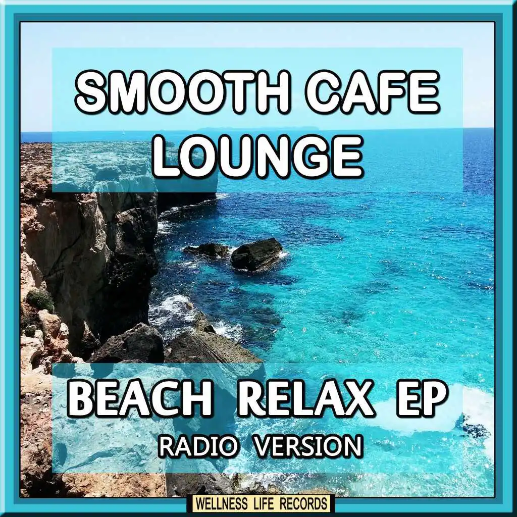 Beach Relax EP (Radio Versions)