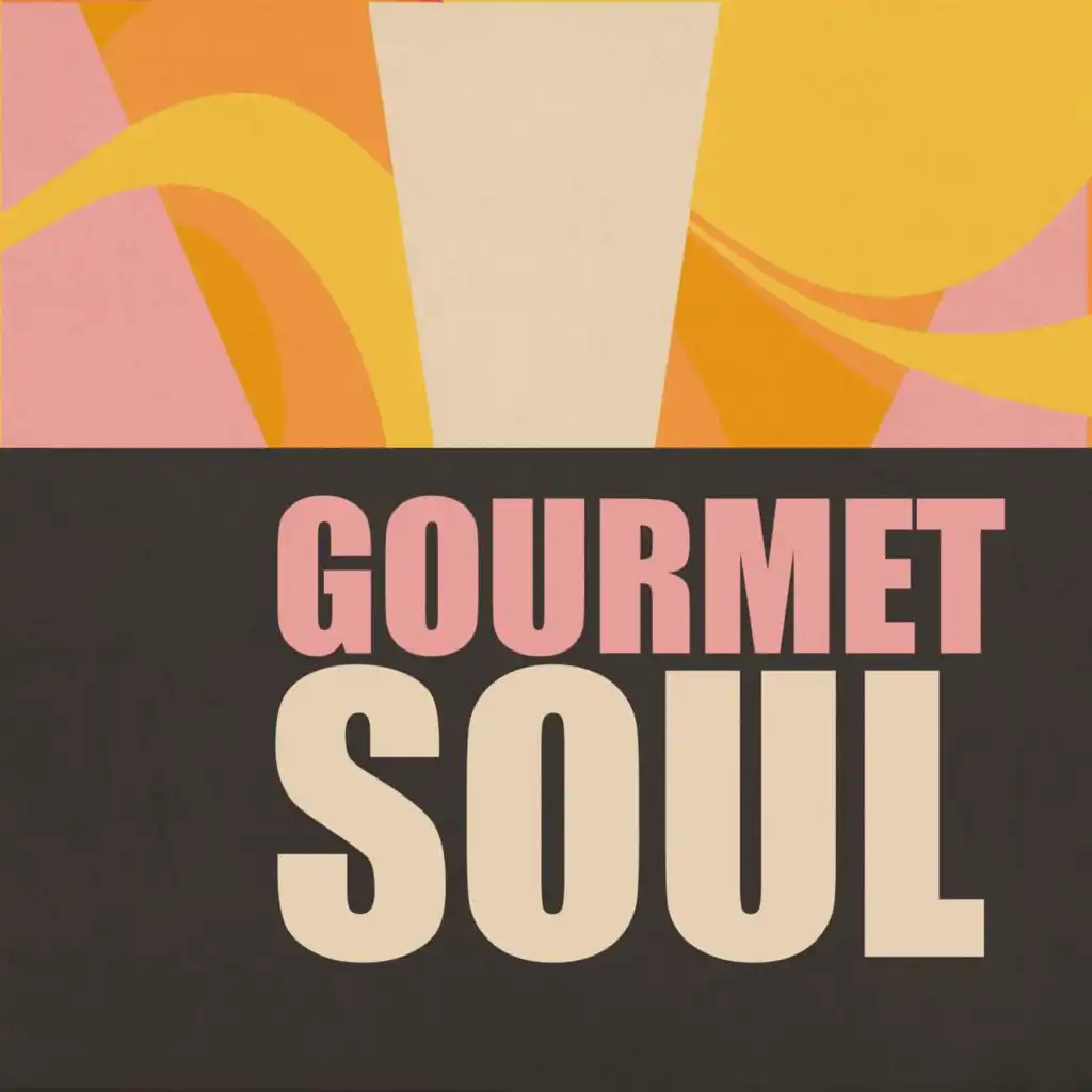 Gourmet Soul