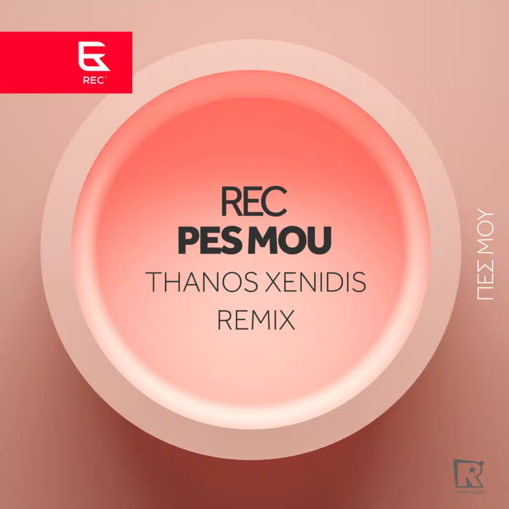 Pes Mou (Thanos Xenidis Remix)