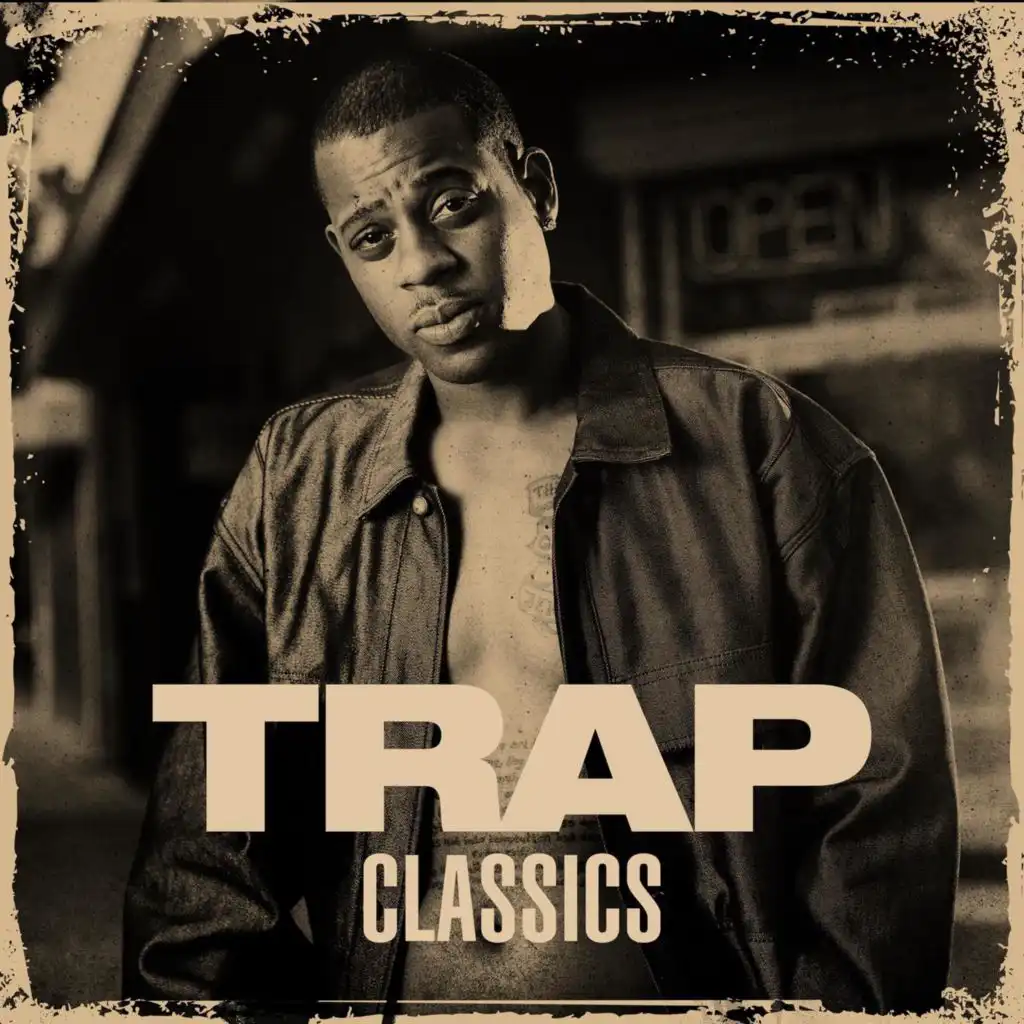 Trap Classics