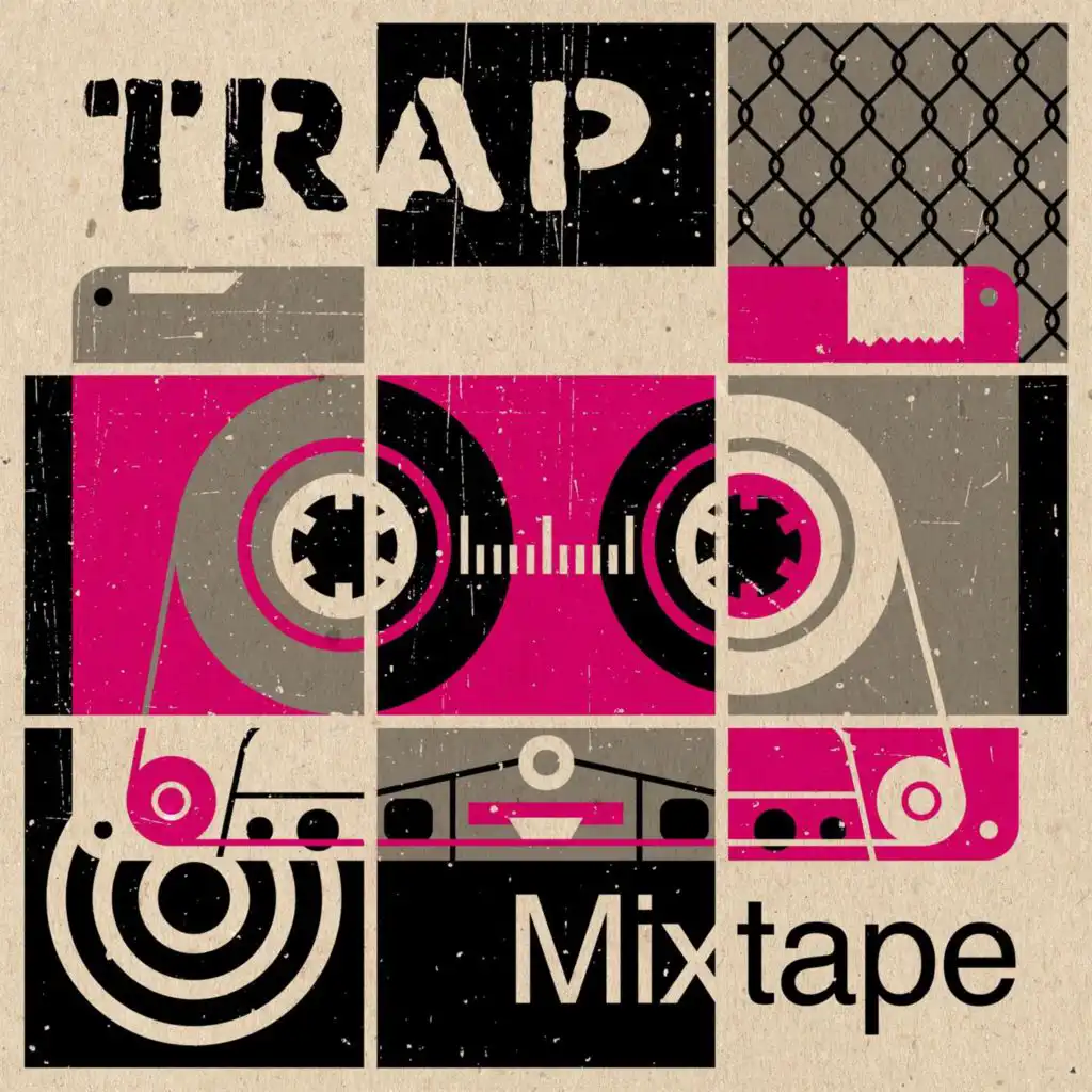 Trap Mixtape