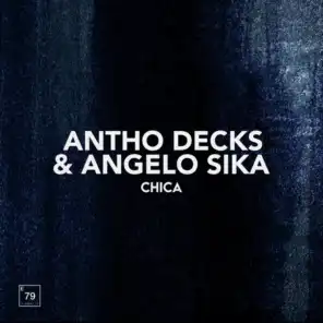 Antho Decks & Angelo Sika