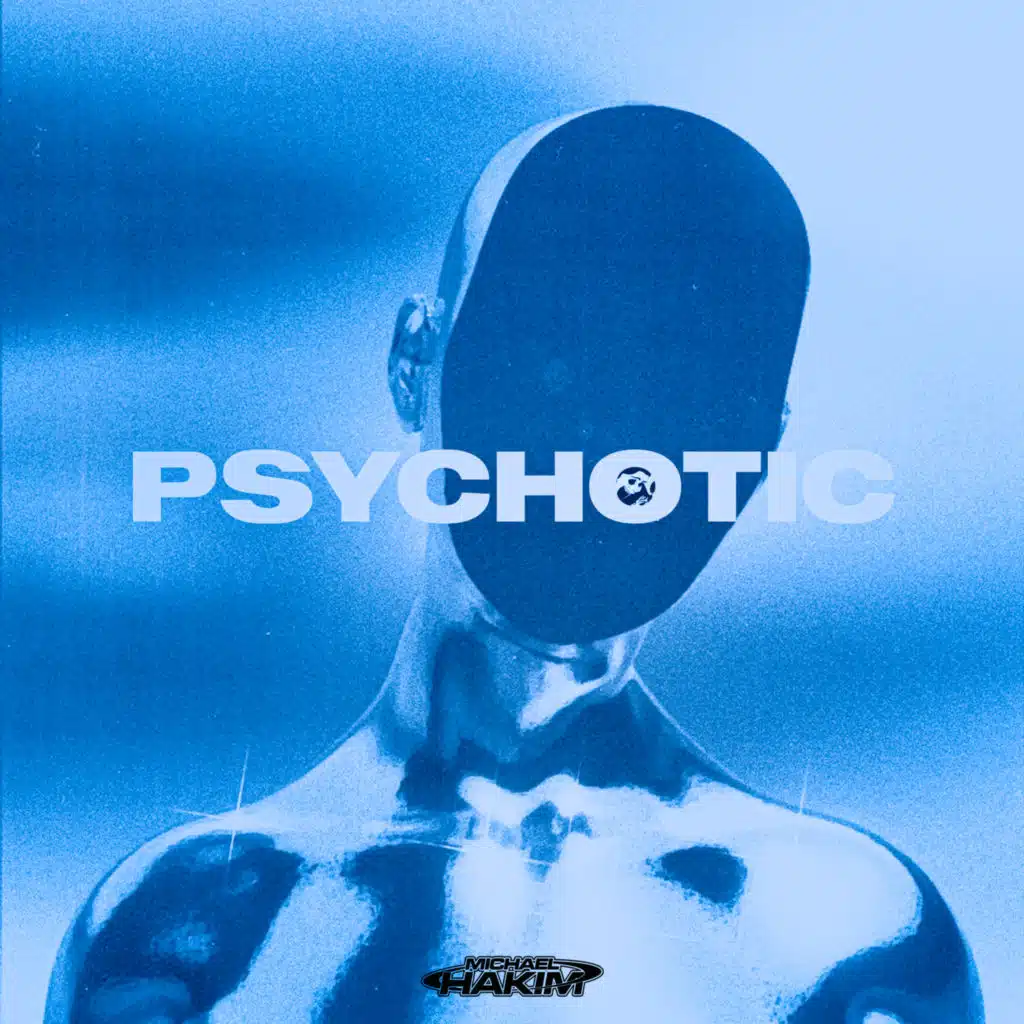 Psychotic