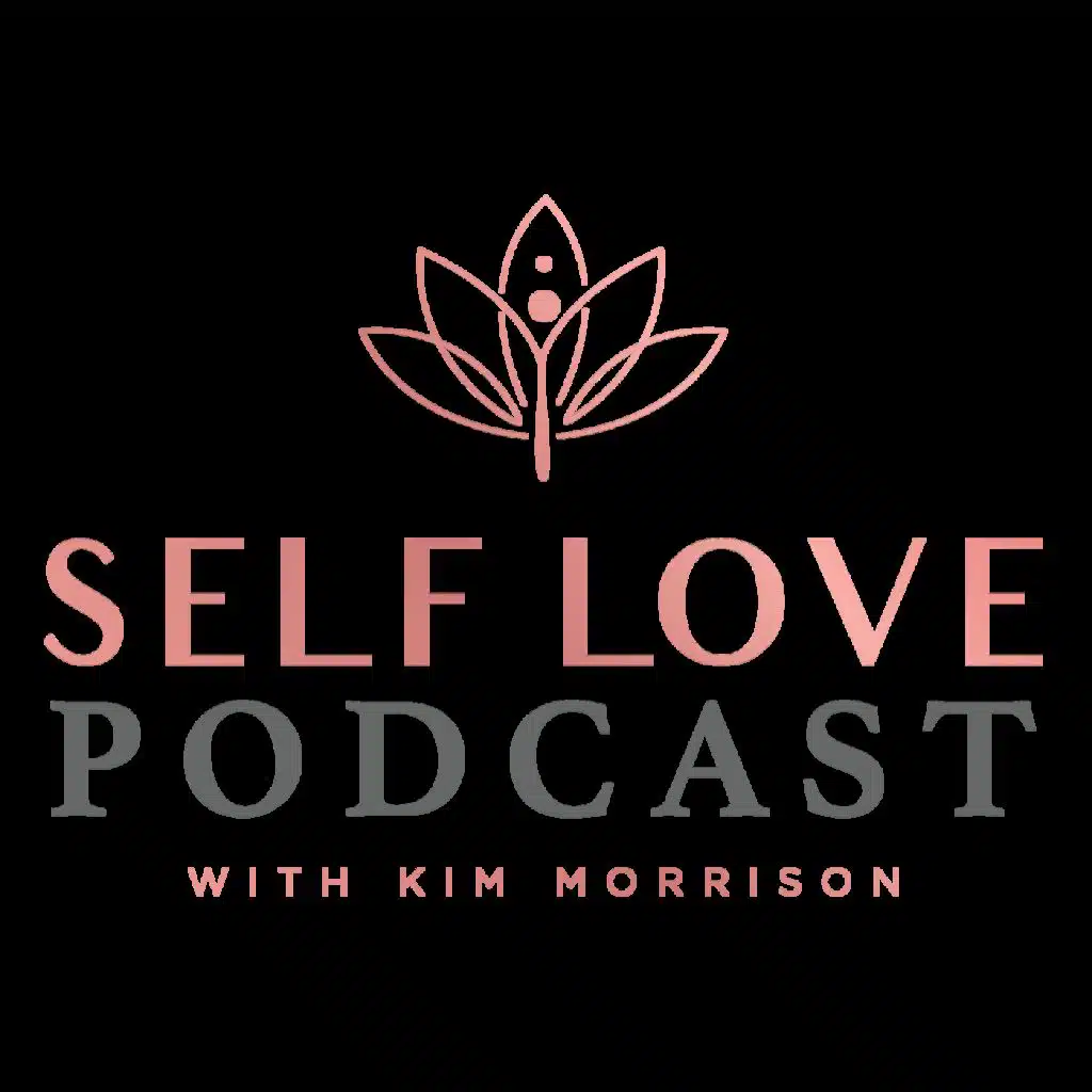 Self Love Podcast