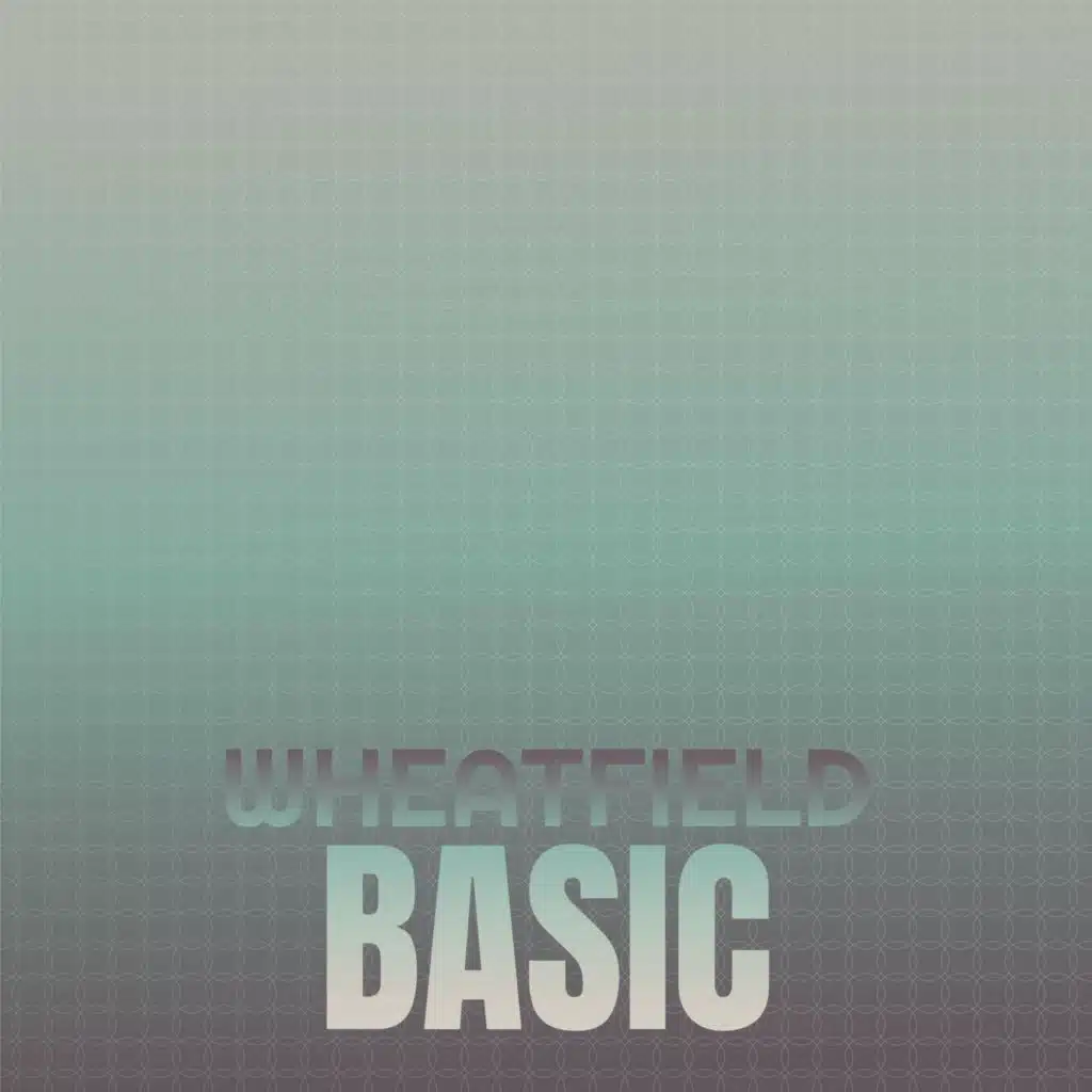 Wheatfield Basic
