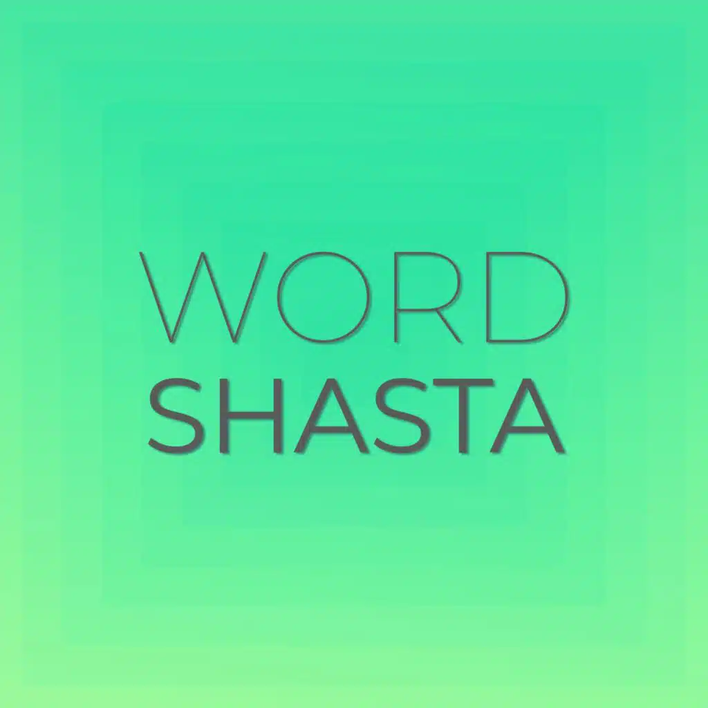 Word Shasta