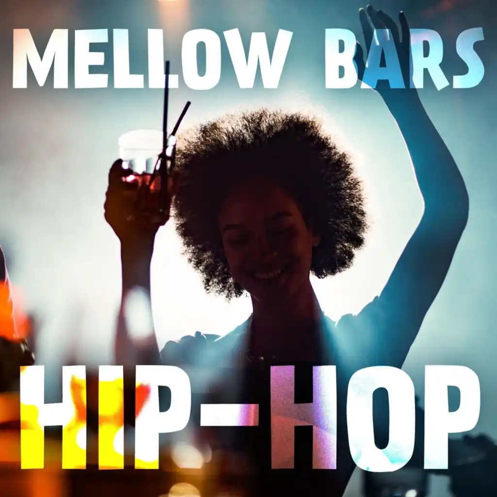 Mellow Bars Hip-Hop