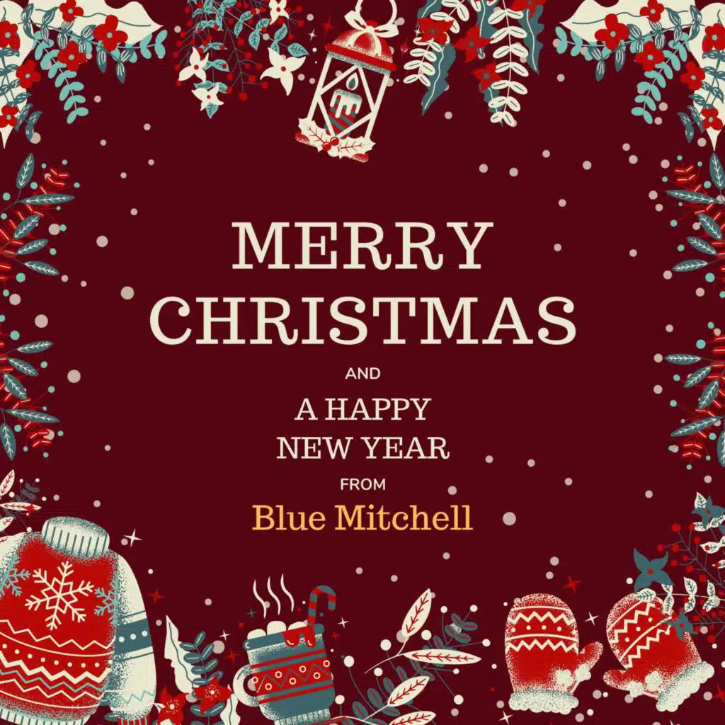 Feliz Navidad y próspero Año Nuevo de Blue Mitchell