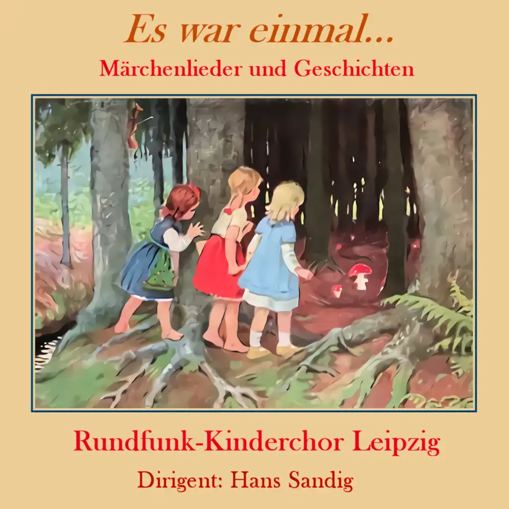 Es war einmal ein Königskind (Märchenliederspiel Dornröschen)