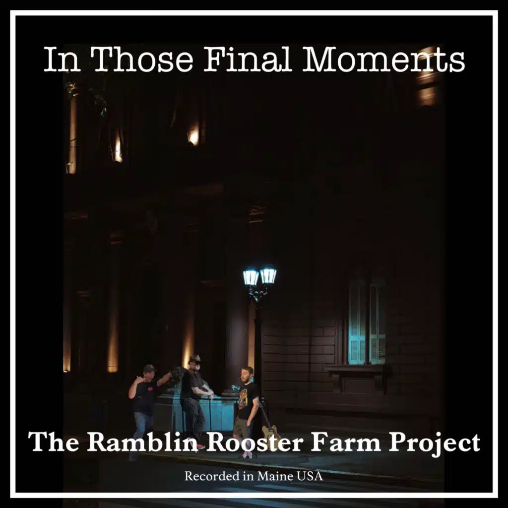 The Ramblin Rooster Farm Project