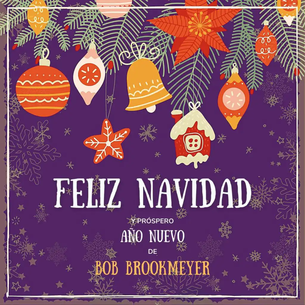 Feliz Navidad y próspero Año Nuevo de Bob Brookmeyer