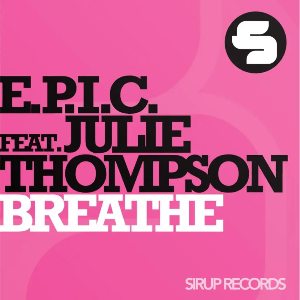 Breathe (Club Mix) [feat. Julie Thompson]