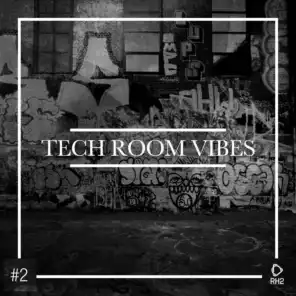 Tech Room Vibes, Vol. 2