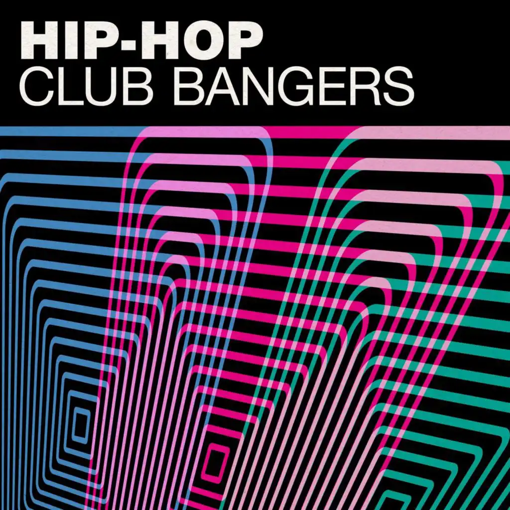Hip-Hop Club Bangers