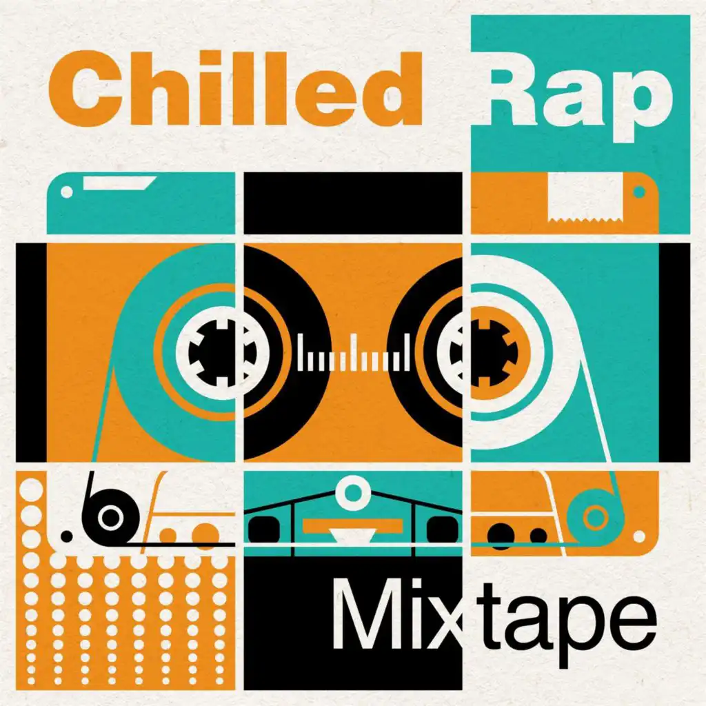 Chilled Rap Mixtape