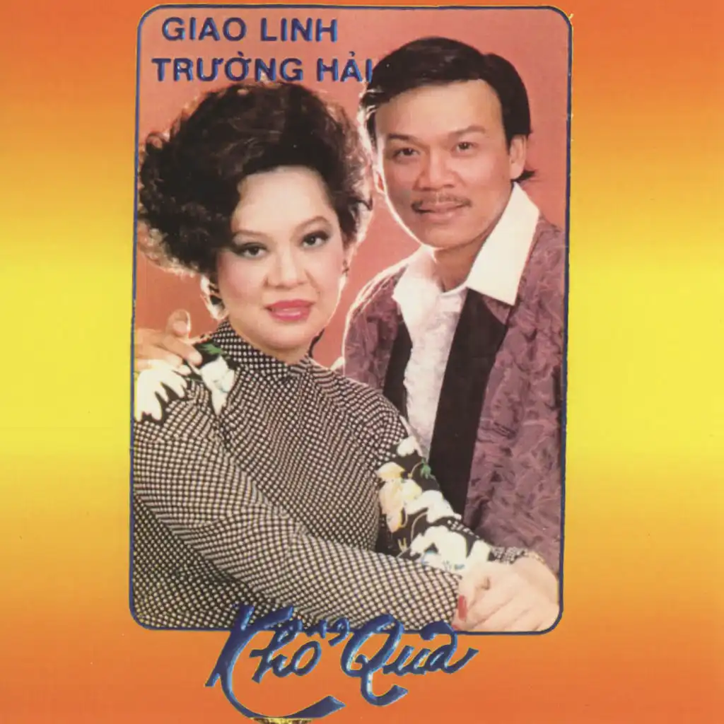 Giao Linh & Trường Hải