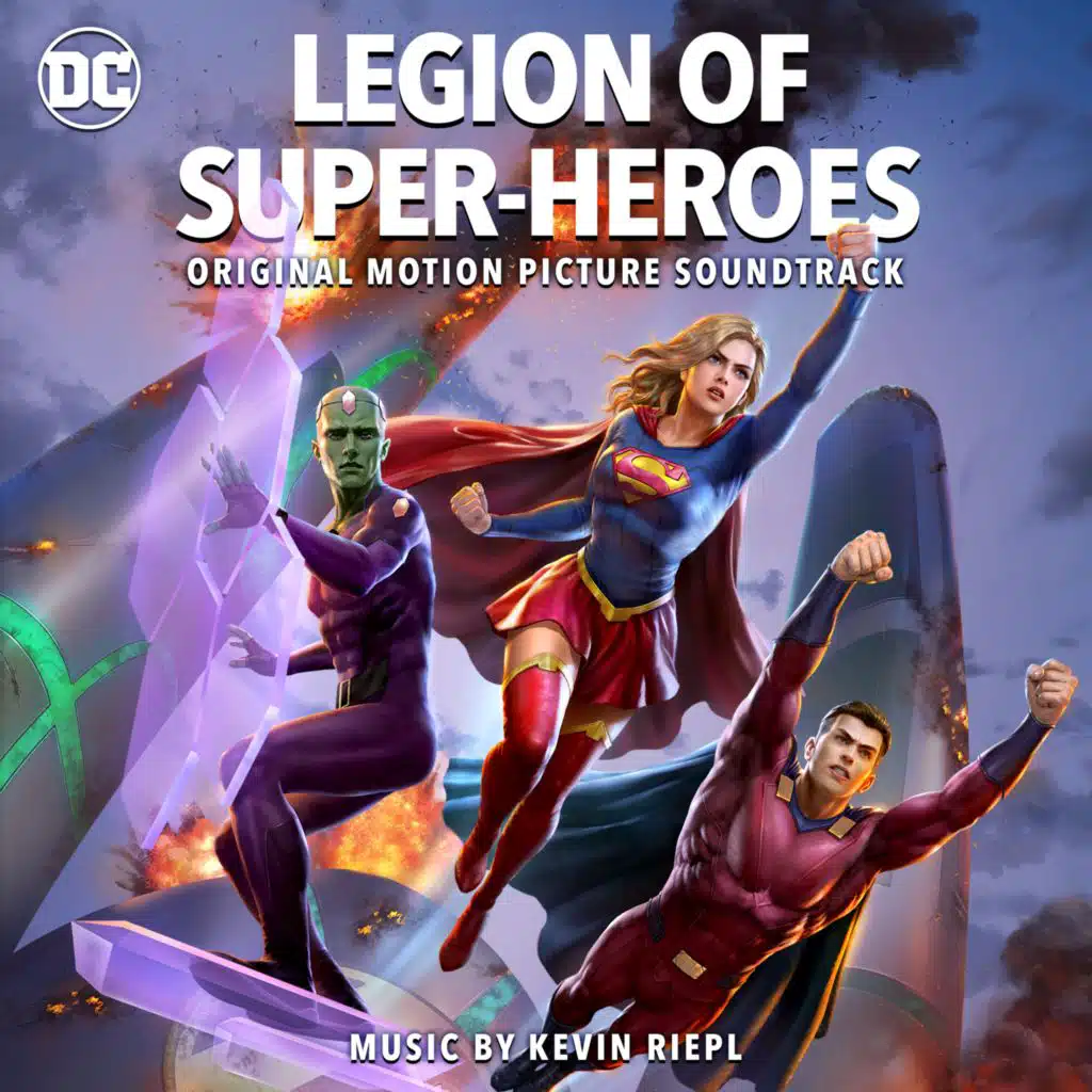 Legion of Super-Heroes (Original Motion Picture Soundtrack)