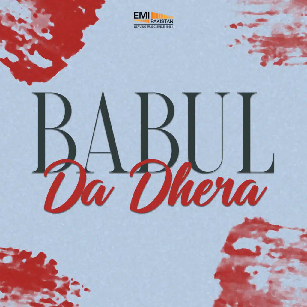 Babul Da Dhera (Original Motion Picture Soundtrack)