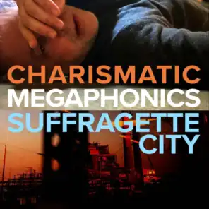 Charismatic Megaphonics