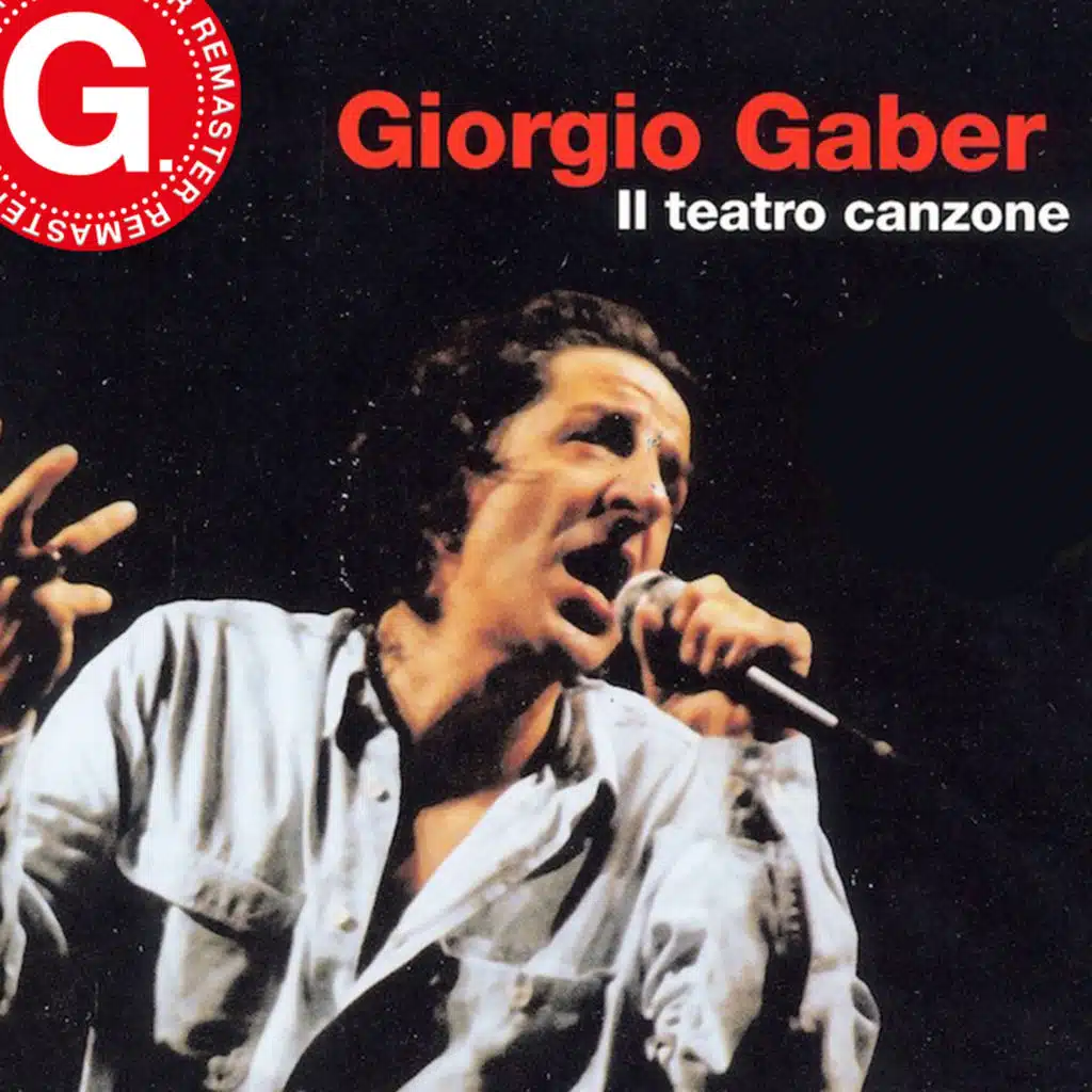 Il teatro canzone (Remaster G. 2023)