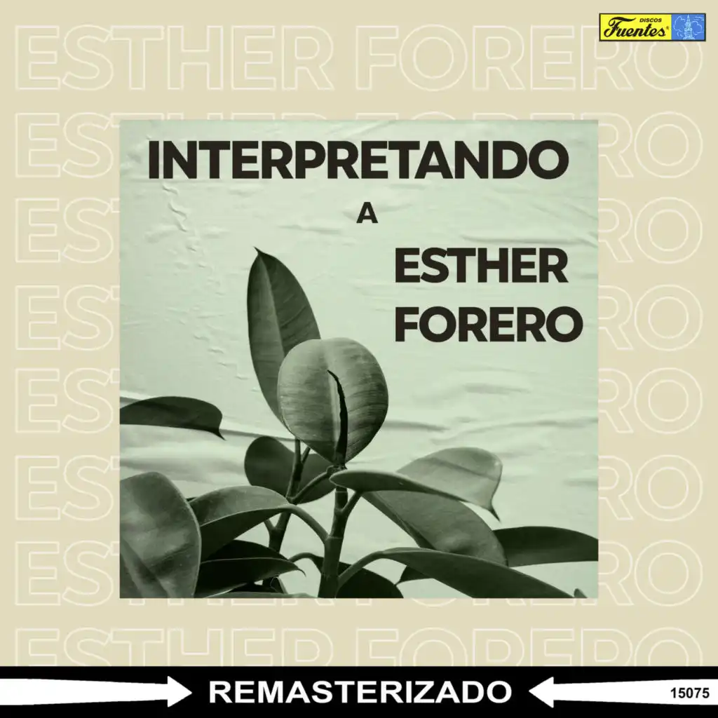 Interpretando a Esther Forero