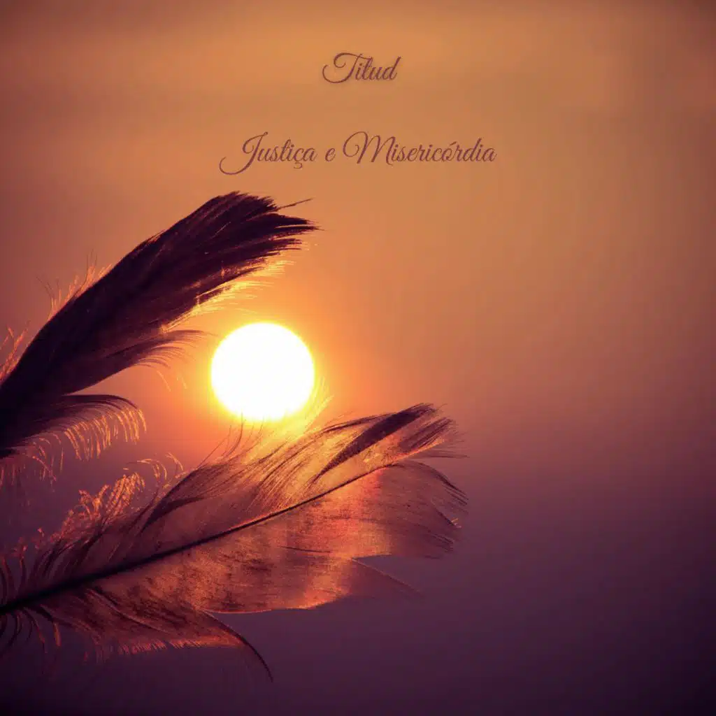 Justiça e Misericórdia