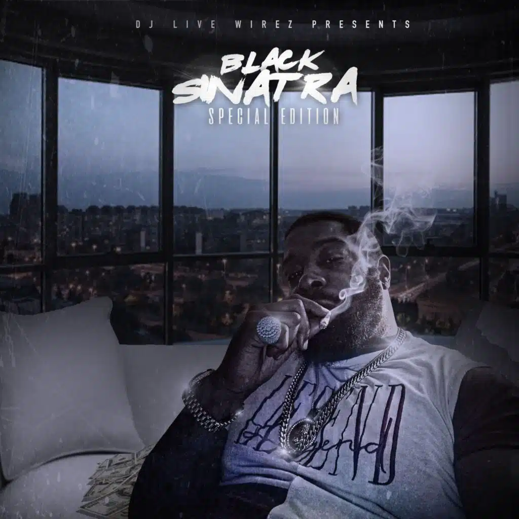 Dj Live Wirez Presents Black Sinatra (Special Edition)