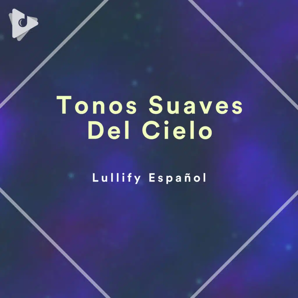 Tonos Suaves Del Cielo