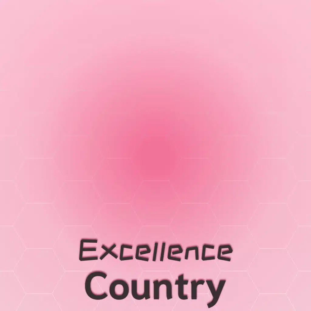 Excellence Country