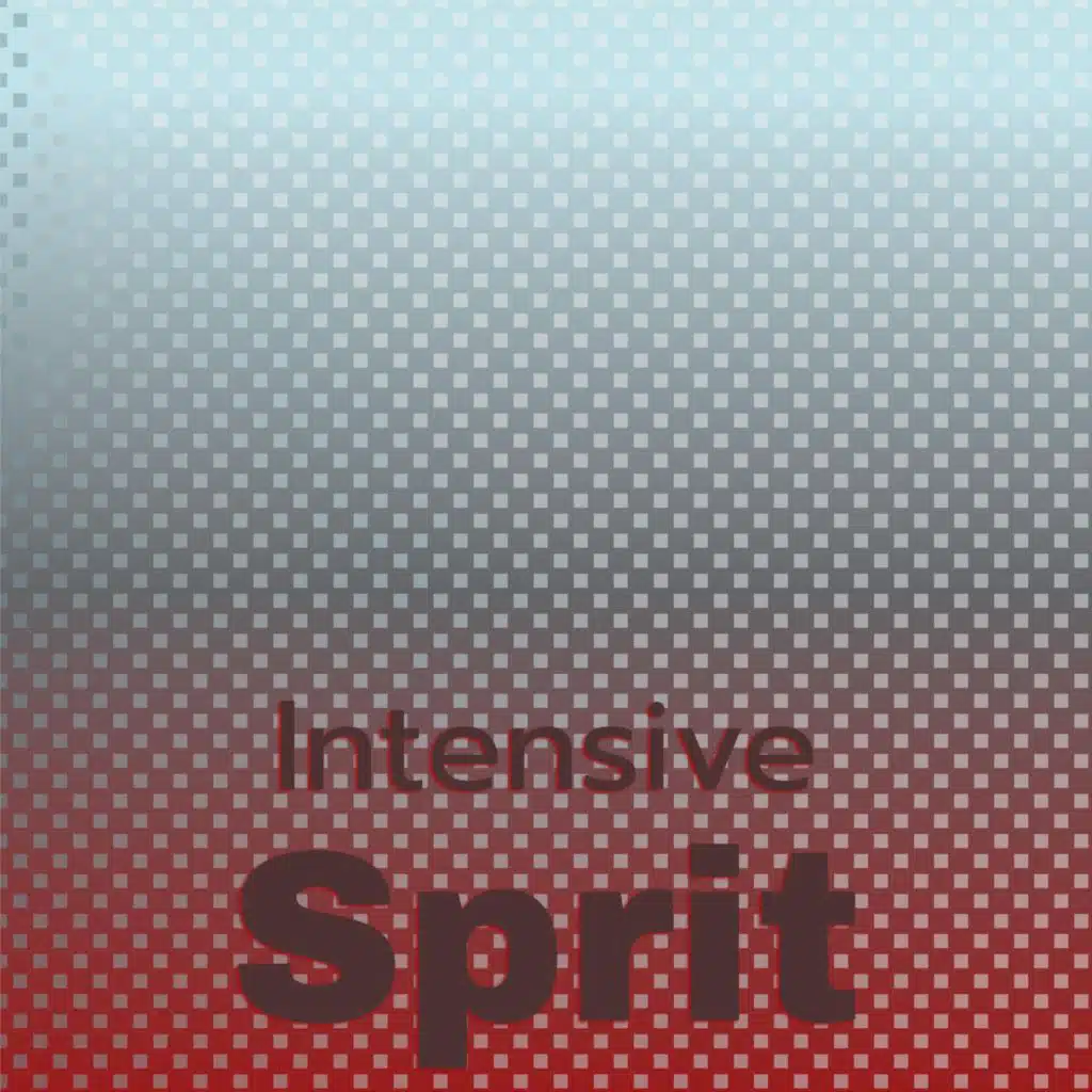 Intensive Sprit