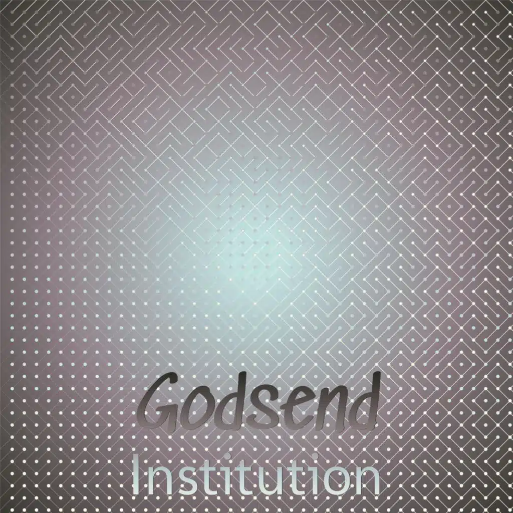 Godsend Institution