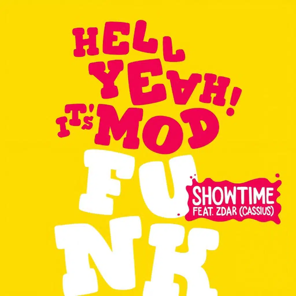Showtime (feat. Philippe Zdar & Zdar)