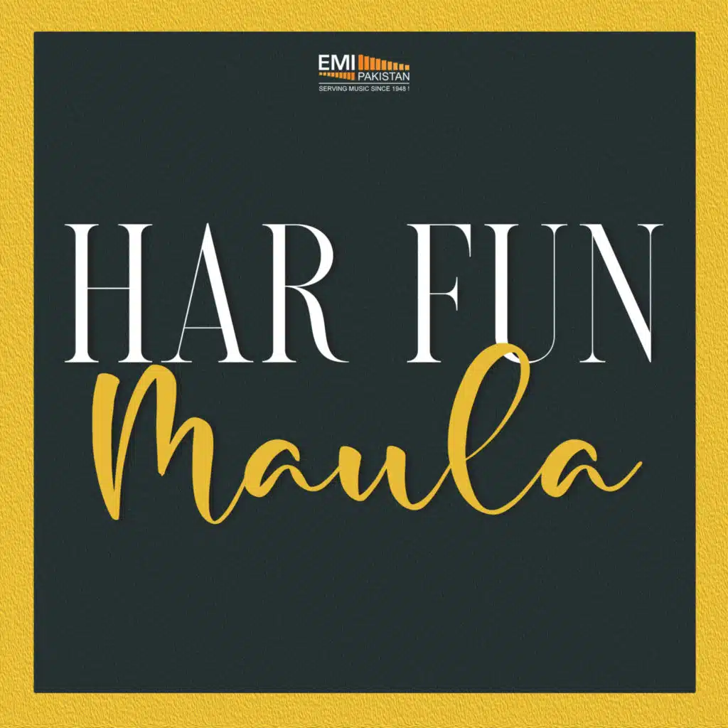 Har Fun Maula (Original Motion Picture Soundtrack)