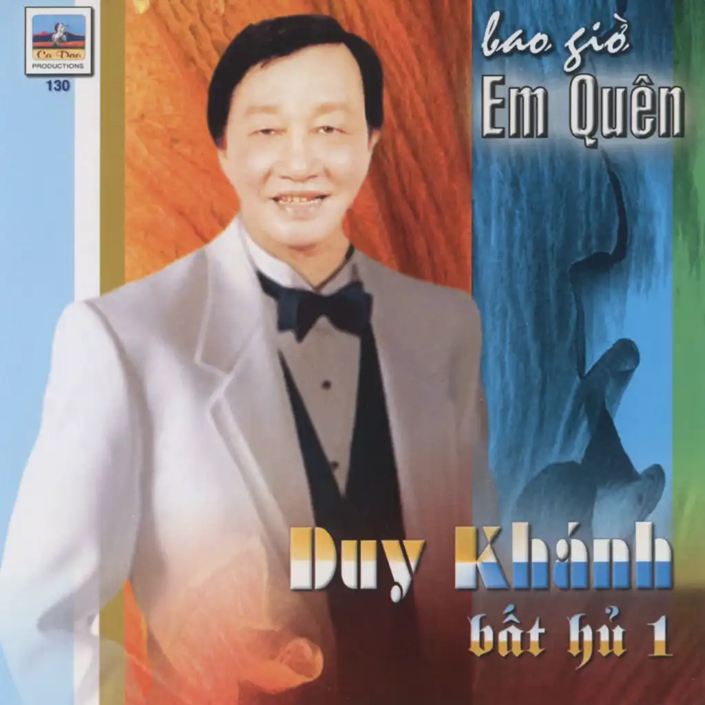 Bao Giờ Em Quên