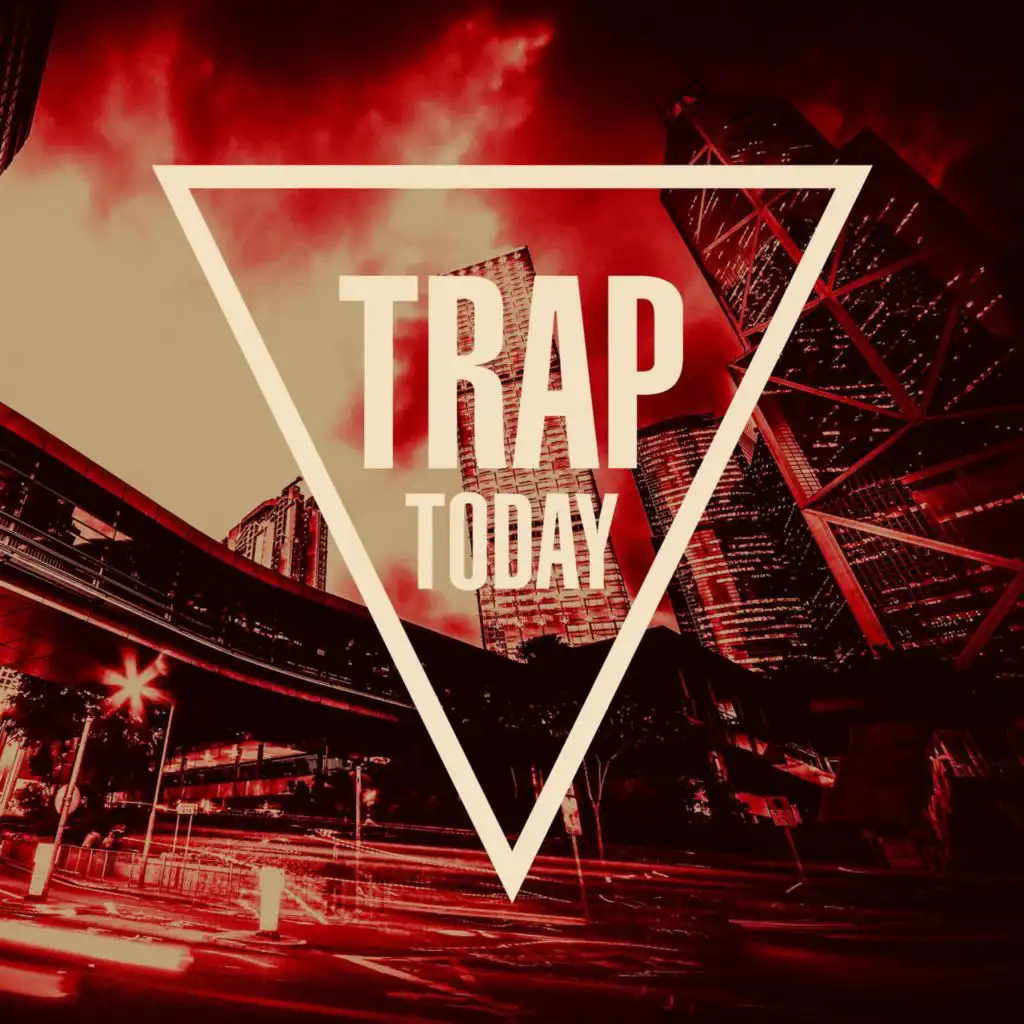 Trap Today