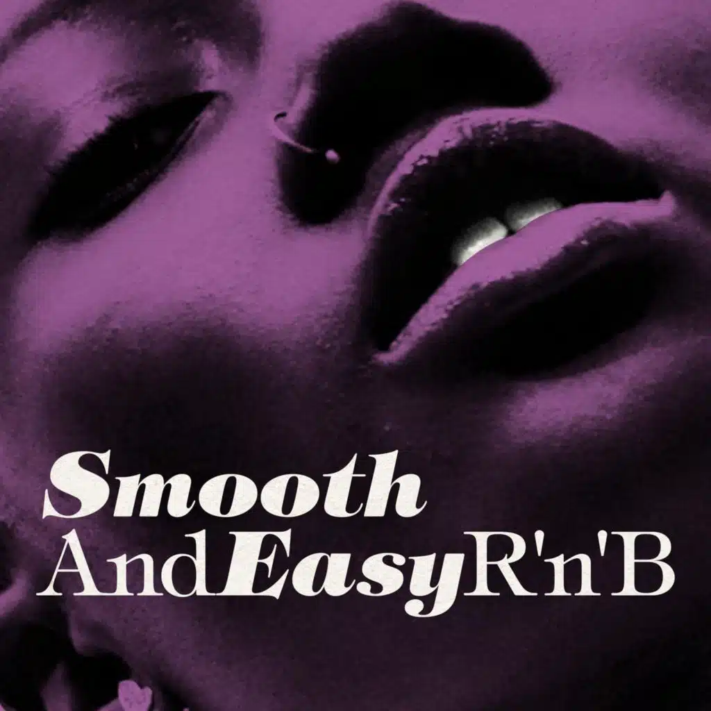 Smooth and Easy R'n'B
