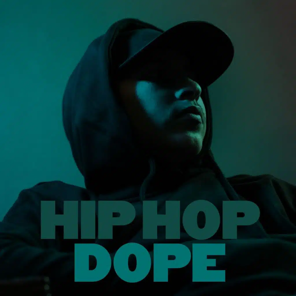 Hip Hop: Dope