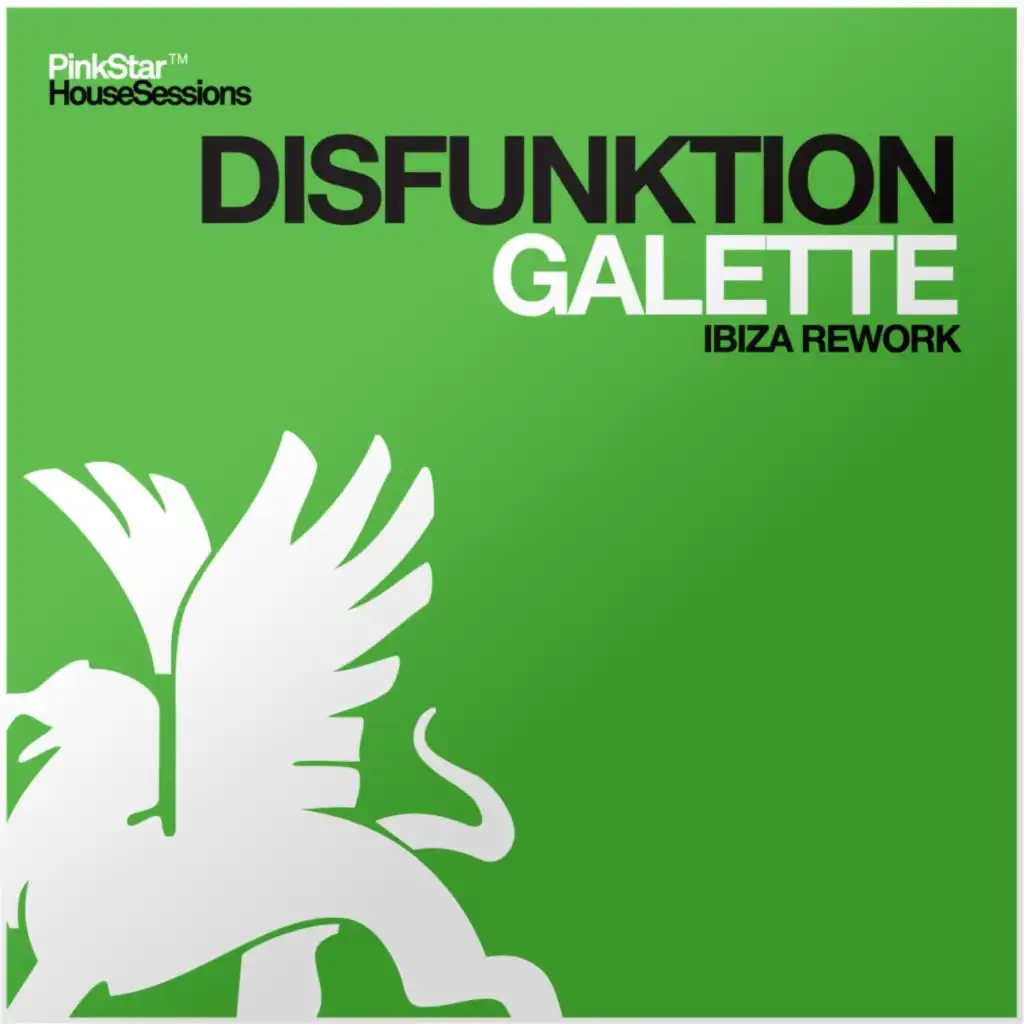 Galette (Disfunktion Ibiza Rework)