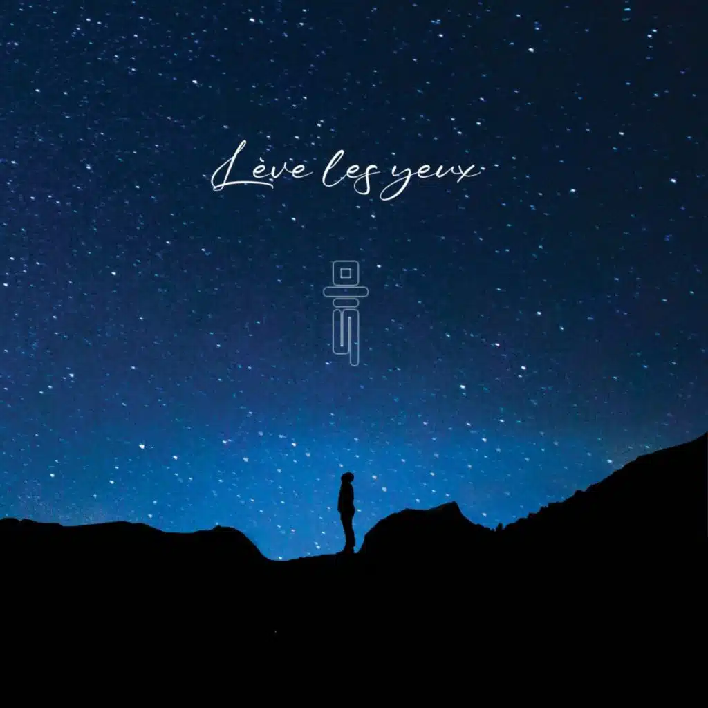 Lève les yeux