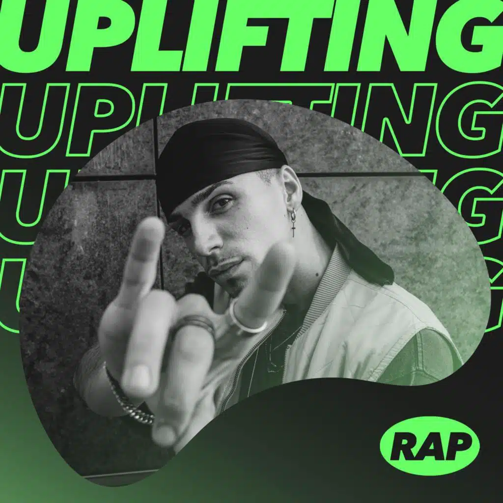 Uplifting Rap