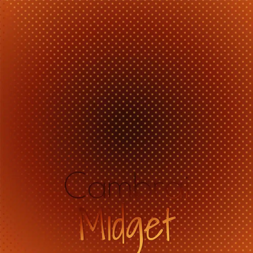 Cambrai Midget