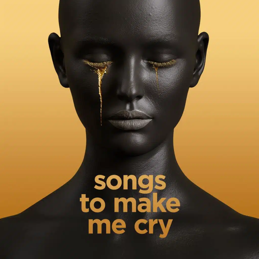 songs to make me cry