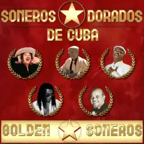 Soneros Dorados de Cuba (Golden Soneros from Cuba)