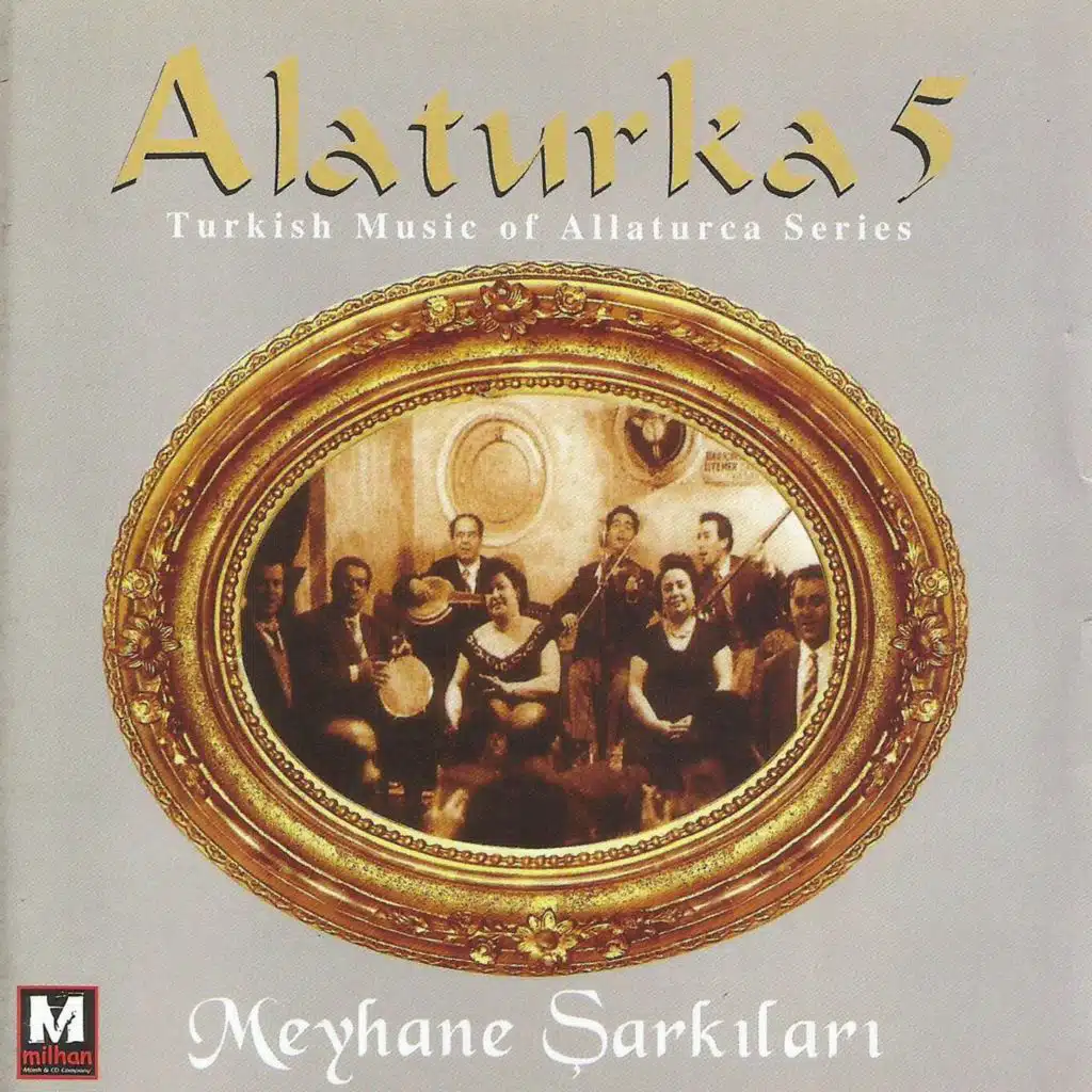 Alaturka Meyhane Şarkıları, Vol. 5