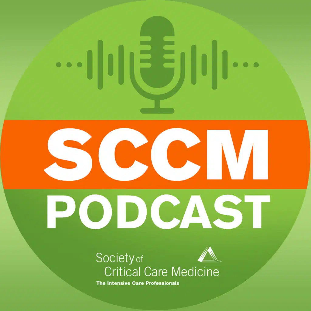 SOCIETY OF CRITICAL CARE MEDICINE (SCCM)